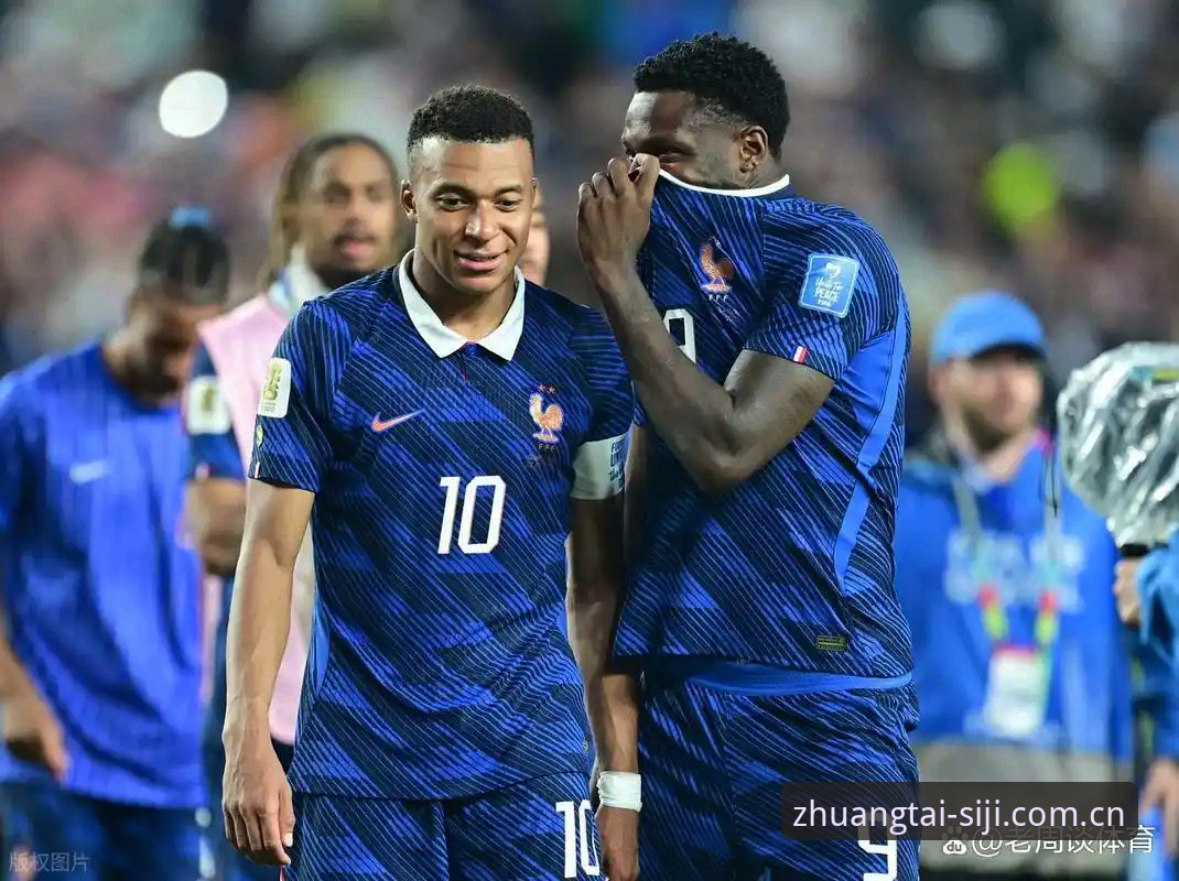 法国队3-0伊拉克，姆巴佩追平克洛泽——这场球赛的观赛体验深度评测